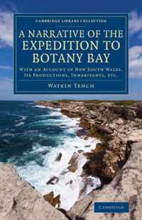 A Narrative of the Expedition to Botany Bay