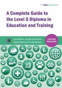 A Complete Guide to the Level 5 Diploma in Education and Training