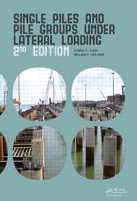 Single Piles and Pile Groups Under Lateral Loading