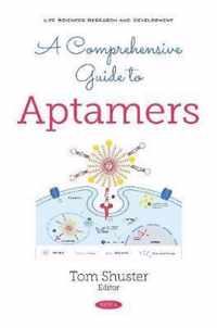 A Comprehensive Guide to Aptamers