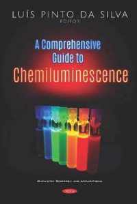 A Comprehensive Guide to Chemiluminescence