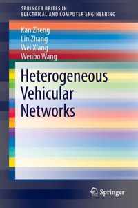 Heterogeneous Vehicular Networks