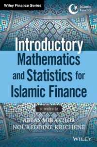 Introductory Mathematics And Statistics For Islamic Finance