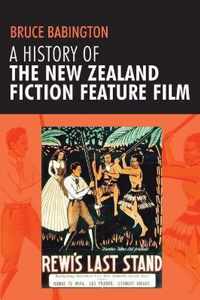 A History of the New Zealand Fiction Feature Film