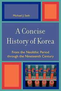 A Concise History of Korea