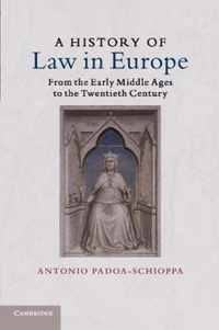 A History of Law in Europe