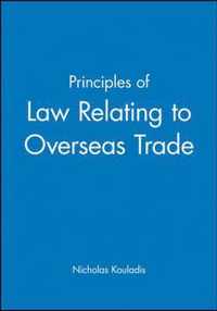 Principles of Law Relating to Overseas Trade