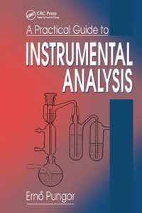 A Practical Guide to Instrumental Analysis