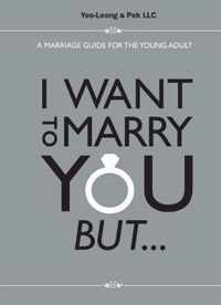 I Want to Marry You But...