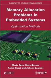 Memory Allocation Problems in Embedded Systems