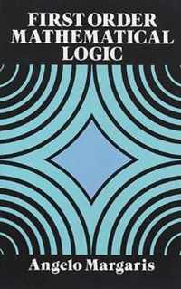 First Order Mathematical Logic