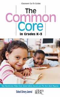 The Common Core in Grades K-3