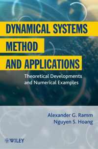 Dynamical Systems Method and Applications