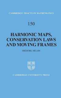 Harmonic Maps, Conservation Laws and Moving Frames