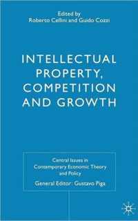 Intellectual Property, Competition and Growth