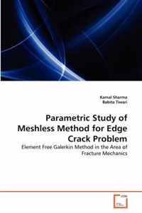 Parametric Study of Meshless Method for Edge Crack Problem