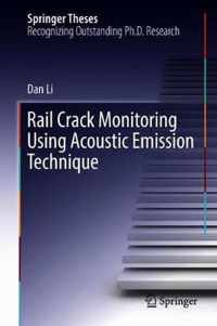 Rail Crack Monitoring Using Acoustic Emission Technique