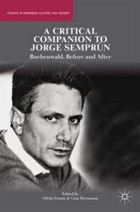 A Critical Companion to Jorge Semprún