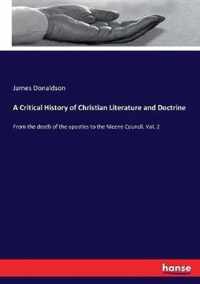 A Critical History of Christian Literature and Doctrine