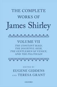 The Complete Works of James Shirley: Volume 7