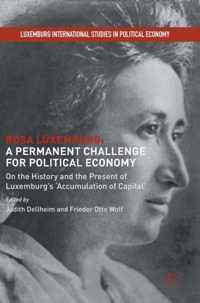 Rosa Luxemburg A Permanent Challenge For