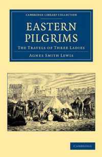 Eastern Pilgrims