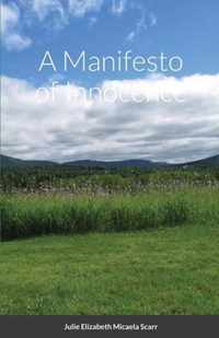 A Manifesto of Innocence