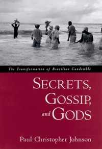 Secrets, Gossip, and Gods