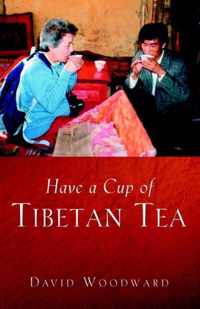 Have a Cup of Tibetan Tea