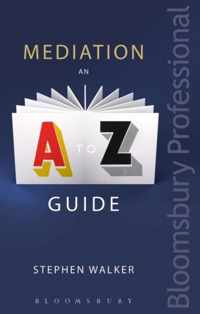 Mediation An A Z Guide