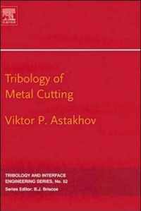 Tribology of Metal Cutting