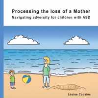 Processing the Loss of a Mother