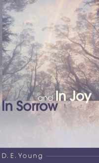 In Sorrow and In Joy