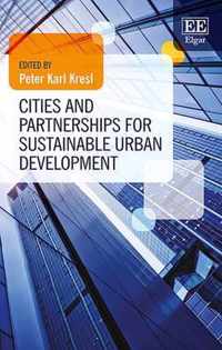 Cities and Partnerships for Sustainable Urban Development