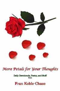 More Petals for Your Thoughts