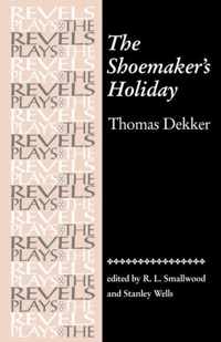 The Shoemaker's Holiday