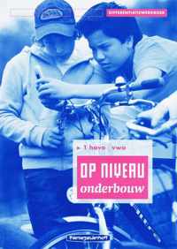 Op Niveau Onderbouw 1 Havo Vwo Differtiatieboek Lineair