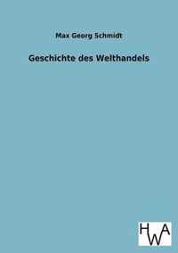 Geschichte des Welthandels