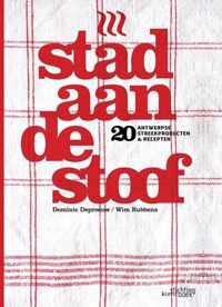 Stad aan de stoof