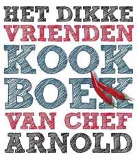 Het dikke vrienden kookboek van