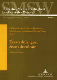 Ecarts de Langue, Ecarts de Culture