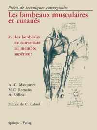 Les Lambeaux Musculaires et Cutanes