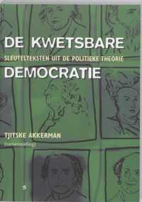 De kwetsbare democratie