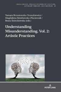 Understanding Misunderstanding. Vol. 2