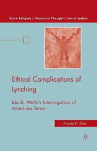 Ethical Complications of Lynching