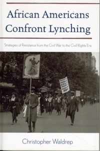 African Americans Confront Lynching