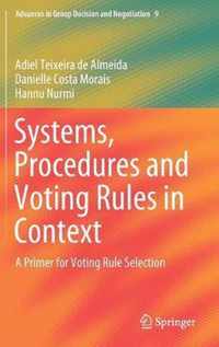 Systems, Procedures and Voting Rules in Context