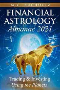 Financial Astrology Almanac 2021