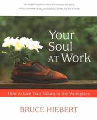 Your Soul at Work