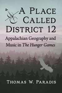 A Place Called District 12